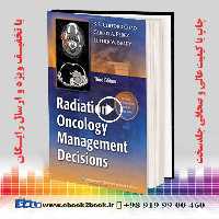 Radiation Oncology: Management Decisions Third Edition