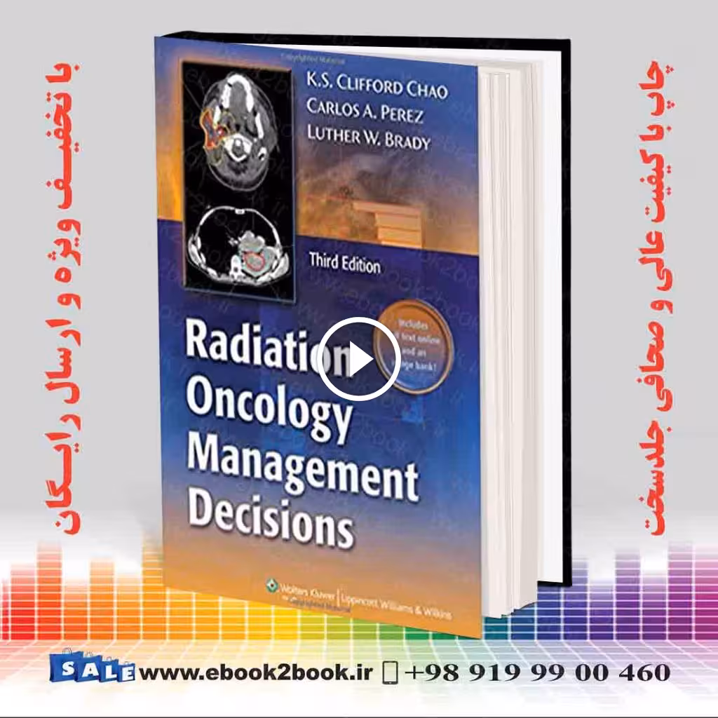 Radiation Oncology: Management Decisions Third Edition
