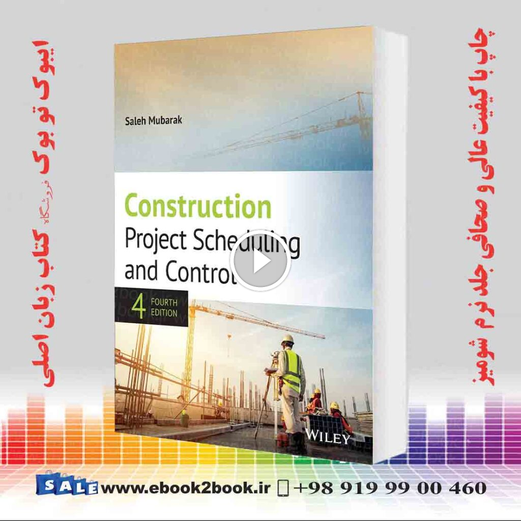 Construction Project Scheduling and Control 4th Edition