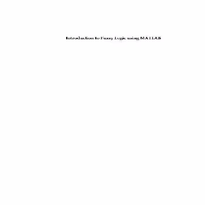خرید و دانلود نسخه کامل کتاب Introduction to Fuzzy Logic Using MATLAB