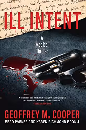 خرید و دانلود نسخه کامل کتاب Ill Intent: A Medical Thriller (Brad Parker and Karen Richmond Medical Thrillers) Kindle Edition -   PDF