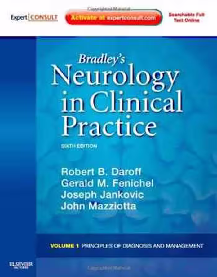 [PDF] دانلود کتاب Bradley's Neurology In Clinical Practice, 2-Volume Set - Expert Consult, 6th ed, 2012