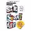 کتاب Salt Sugar Fat اثر Michael Moss انتشارات تازه ها