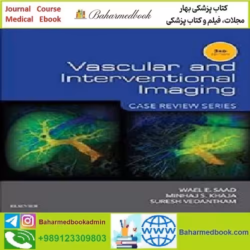 Vascular and Interventional Imaging TRUE PDF price 1€ - کتاب پزشکی بهار