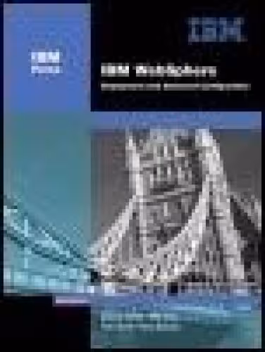 خرید و دانلود نسخه کامل کتاب IBM WebSphere: Deployment and Advanced Configuration