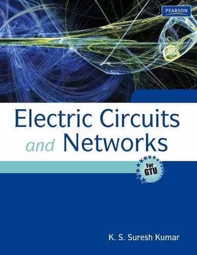 󾕇 دانلود کتاب Electric Circuits And Networks - For Gtu, 2010 - دانلود کتاب های دانشگاهی