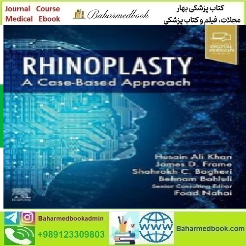 Rhinoplasty A Case based Approach 2023 TRUE PDF price 2€ - کتاب پزشکی بهار