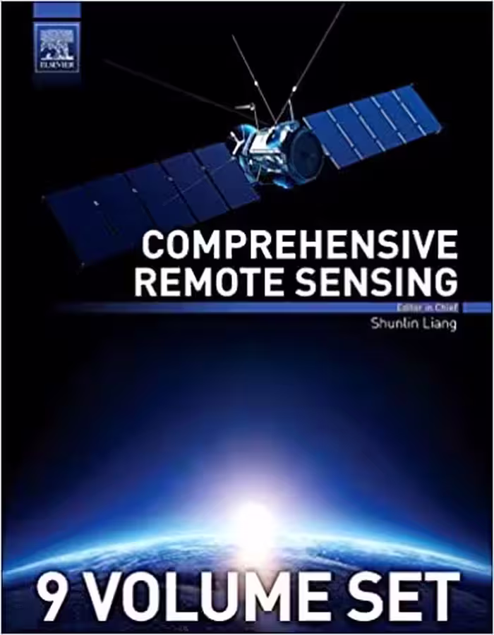 خرید و دانلود نسخه کامل کتاب Comprehensive Remote Sensing BY Liang - Pdf