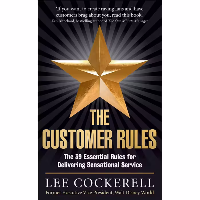 کتاب Customer Rules اثر Lee Cockerell انتشارات Profile Books
