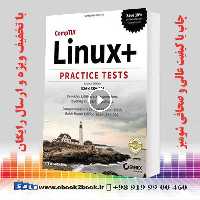CompTIA Linux  Practice Tests :  Exam XK0-004 2nd Edition