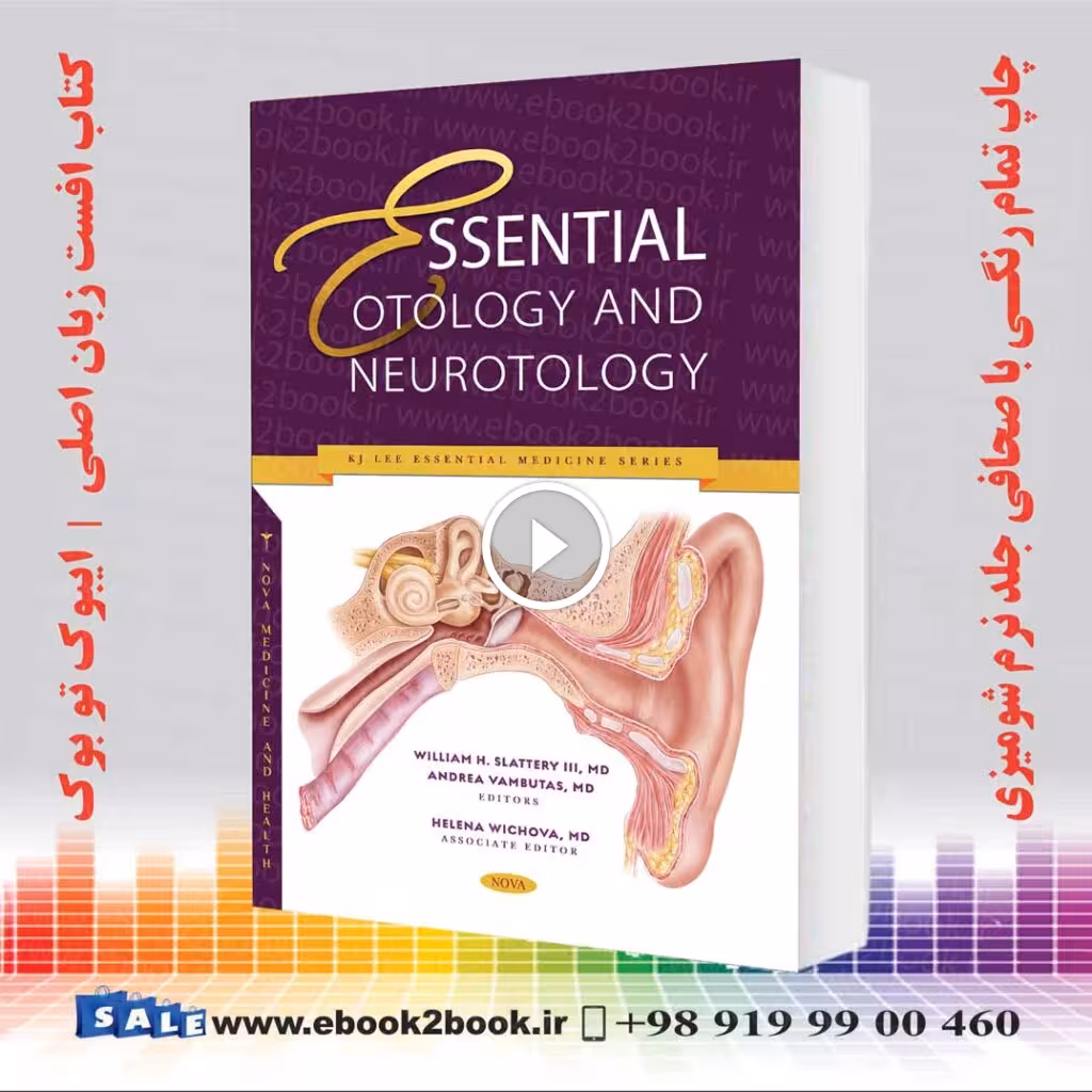 Essential Otology and Neurotology