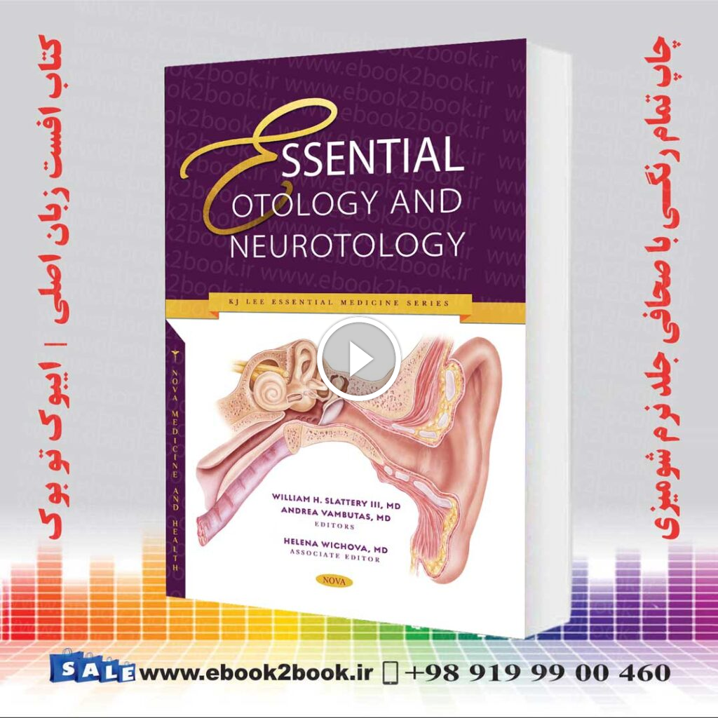 Essential Otology and Neurotology
