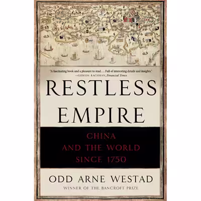 کتاب Restless Empire اثر Odd Arne Westad انتشارات تازه ها