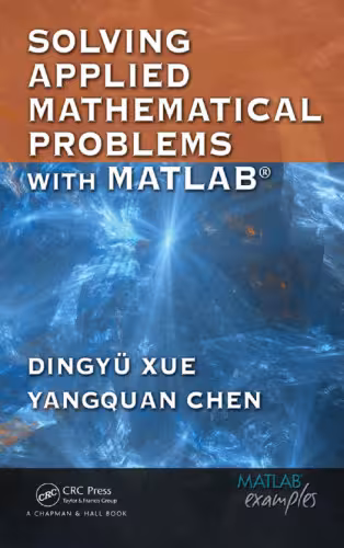 خرید و دانلود نسخه کامل کتاب Solving Applied Mathematical Problems with MATLAB
