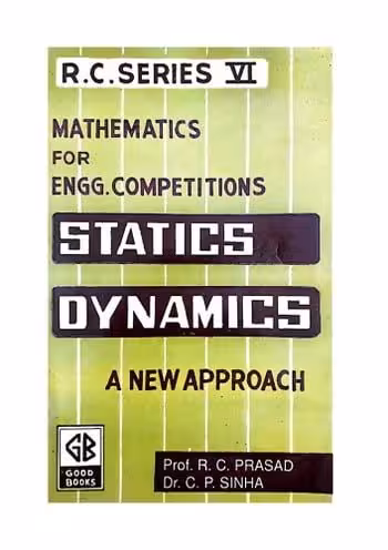 󾕇 دانلود کتاب Prasad R. C., Statics A New Approach, 2019 - دانلود کتاب های دانشگاهی