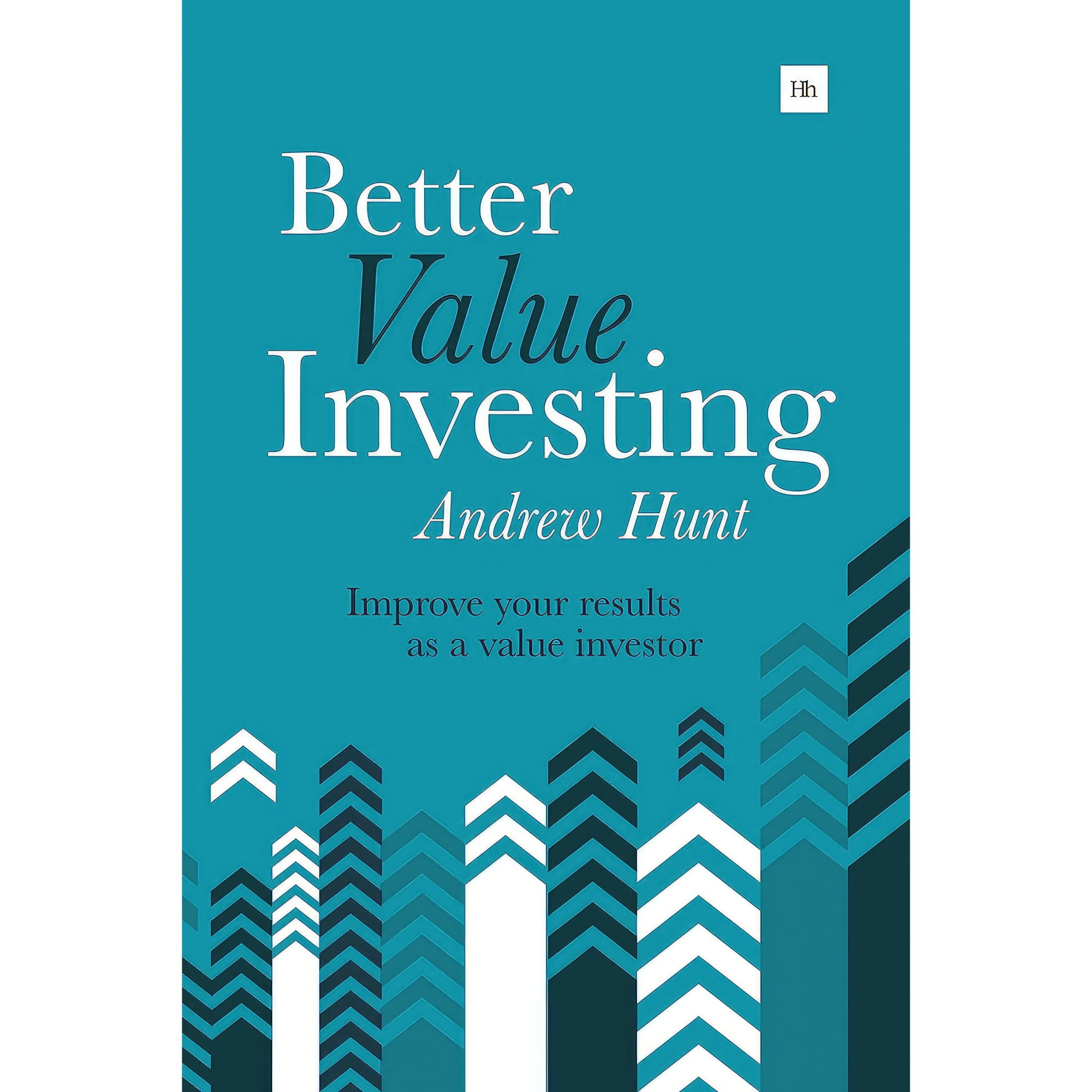 کتاب Better Value Investing اثر Andrew Hunt انتشارات Harriman House