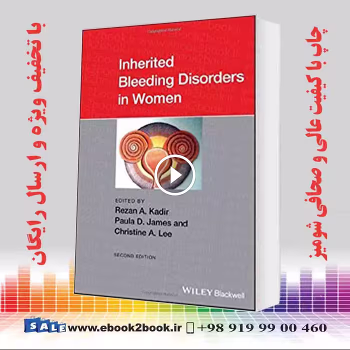 Inherited Bleeding Disorders in Women 2nd Edition
