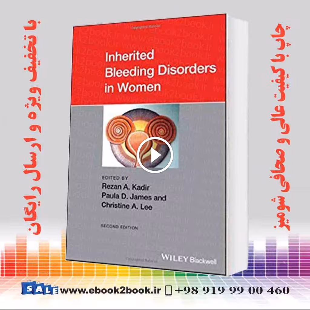 Inherited Bleeding Disorders in Women 2nd Edition