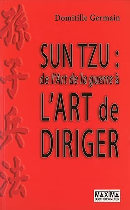 خرید و دانلود کتاب Sun Tzu: De l'art de la guerre à l'art de diriger (HORS COLLECTION) (French Edition)
