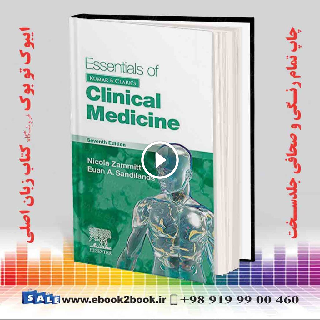 Essentials of Kumar and Clark’s Clinical Medicine 7th Edition