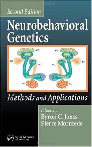 [PDF] دانلود کتاب Neurobehavioral Genetics - Methods And Applications, 2nd ed, 2006