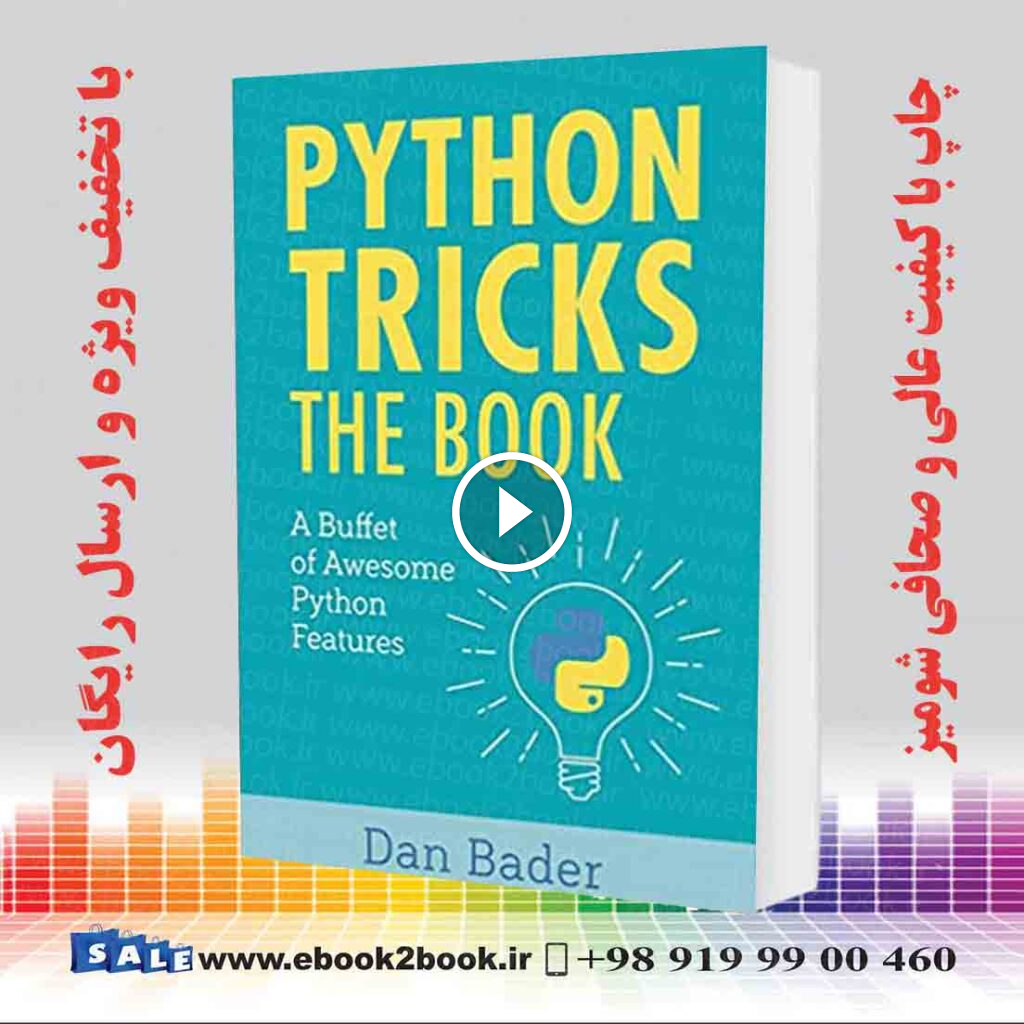 Python Tricks : A Buffet of Awesome Python Features