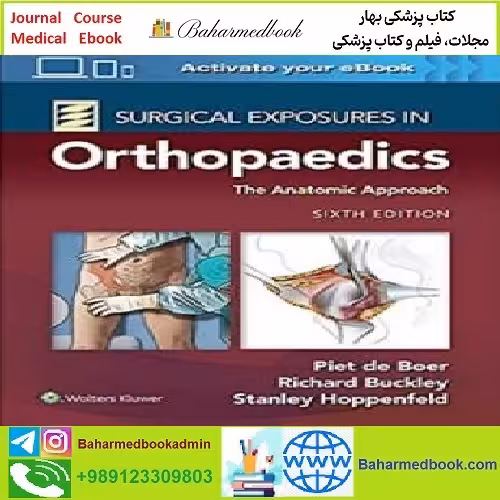 Surgical Exposures in Orthopaedics The Anatomic Approach C