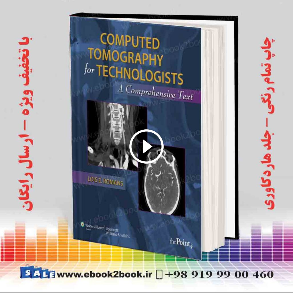 Computed Tomography for Technologists