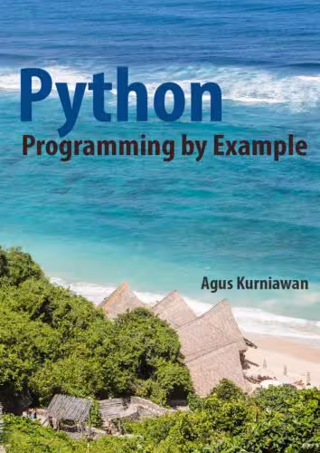 خرید و دانلود نسخه کامل کتاب Python Programming by Example [PDF   Code]