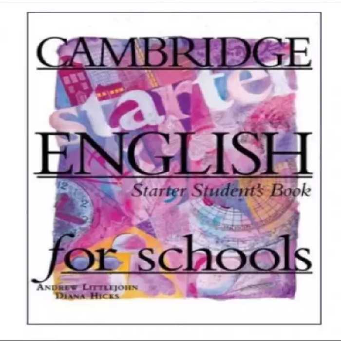 Cambridge English For Schools Starter کتاب