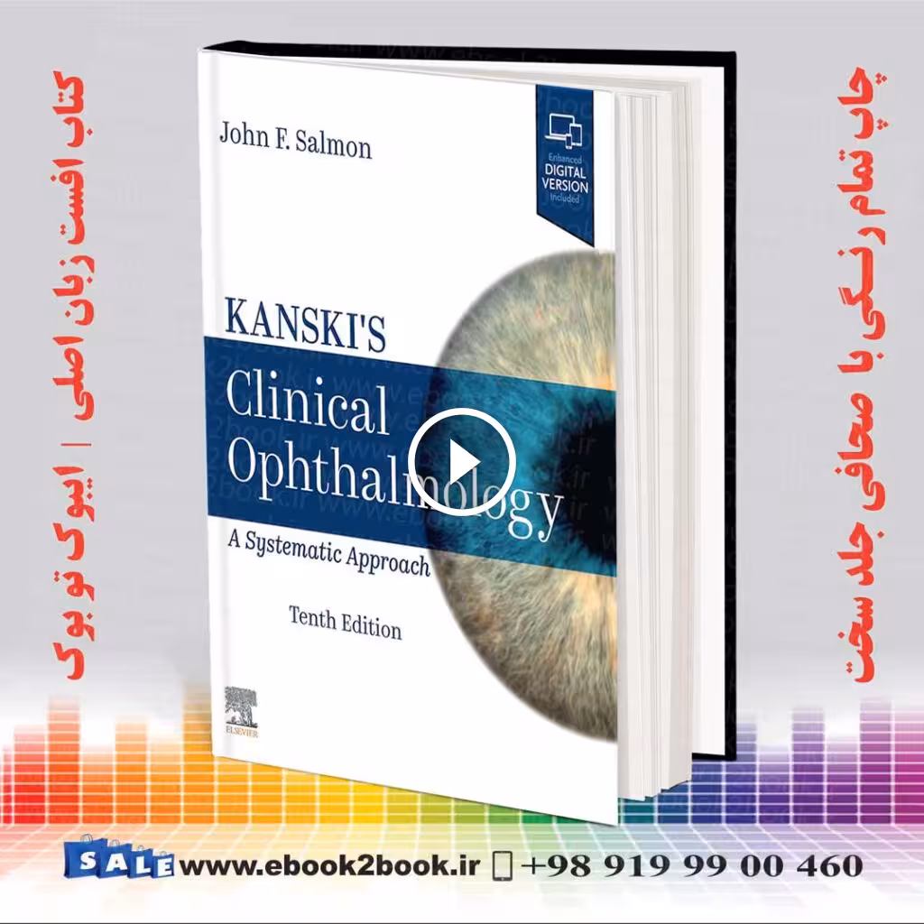 Kanski’s Clinical Ophthalmology: A Systematic Approach 10th Edition