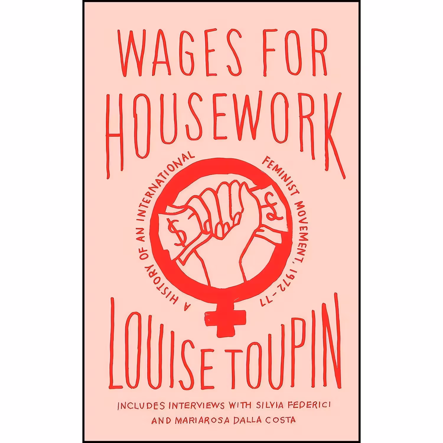 کتاب زبان اصلی Wages for Housework اثر Louise Toupin and K auml the Roth