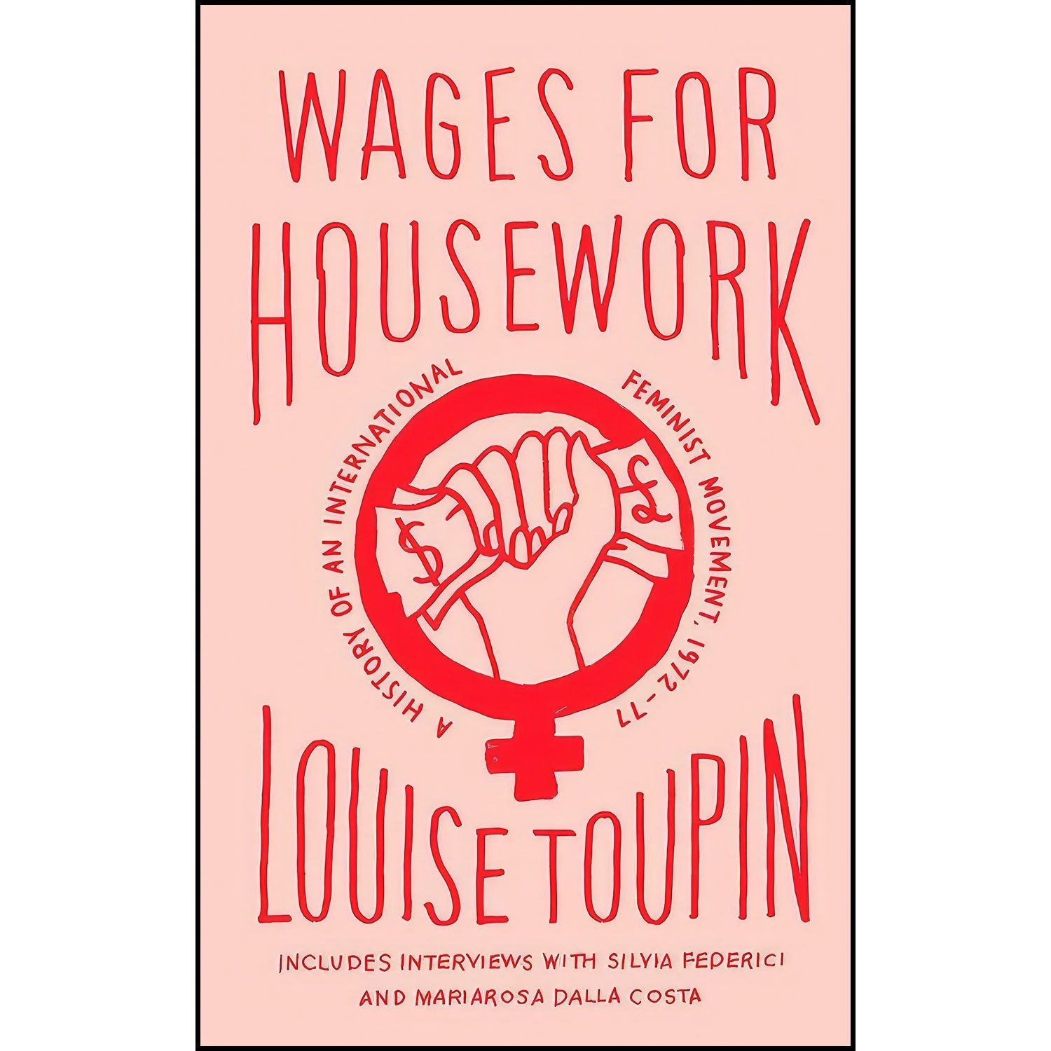 کتاب زبان اصلی Wages for Housework اثر Louise Toupin and K auml the Roth