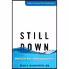 کتاب Still Down اثر Dean F. MacKinnon انتشارات Johns Hopkins University Press