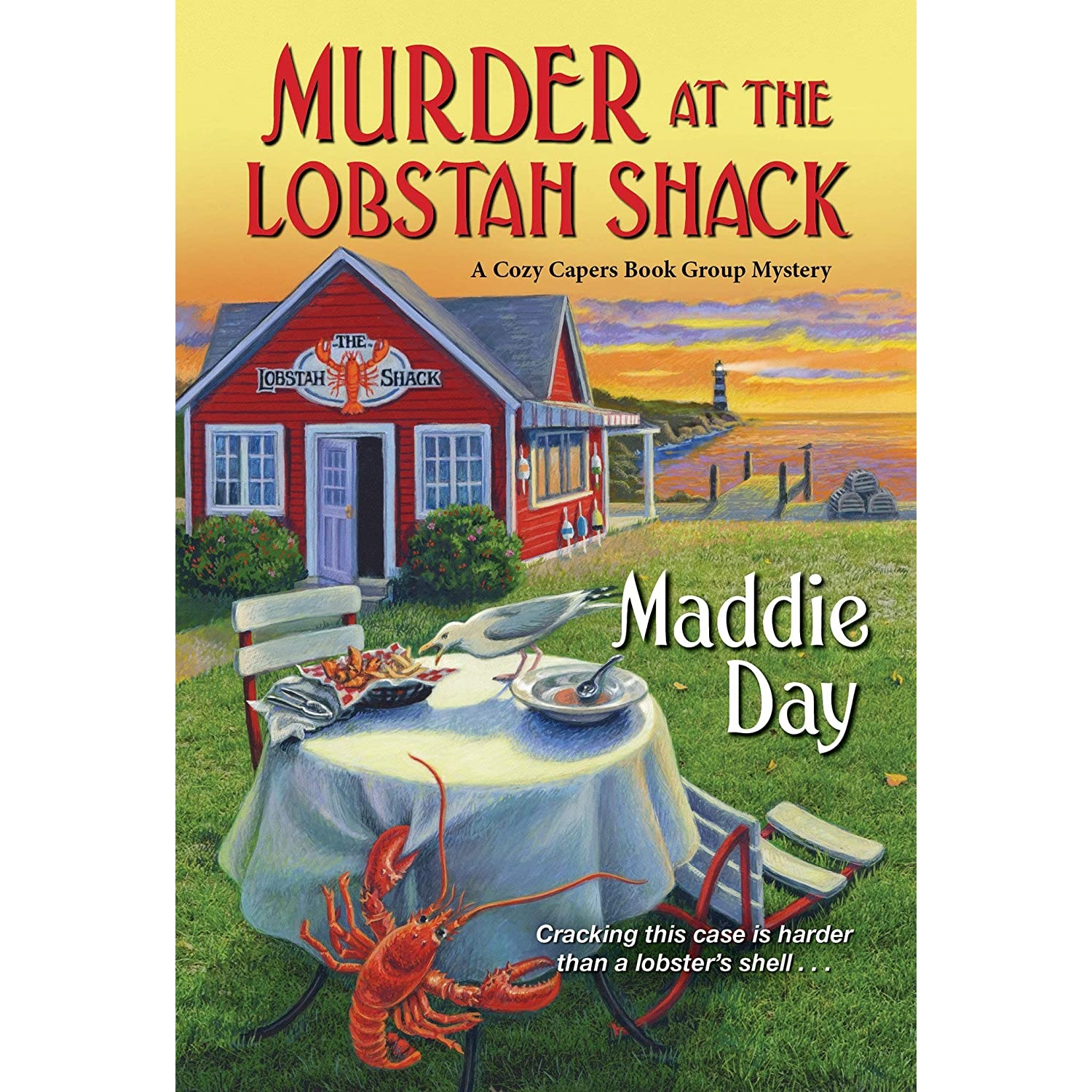 کتاب Murder at the Lobstah Shack (A Cozy Capers Book Group Mystery) اثر Maddie Day انتشارات Kensington