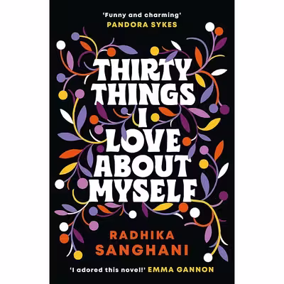 کتاب 30 Things I Love About Myself اثر Radhika Sanghani انتشارات Berkley 