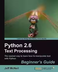 خرید و دانلود نسخه کامل کتاب Python 2.6 Text Processing Beginners Guide