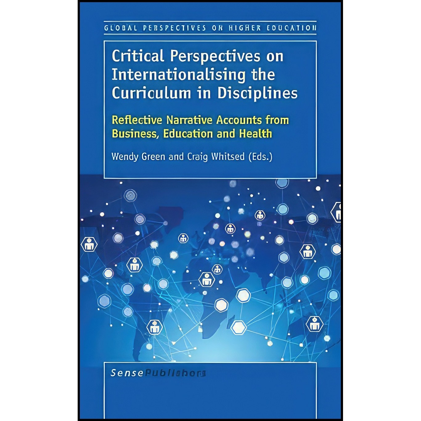 کتاب زبان اصلی Critical Perspectives on Internationalising the Curriculum in Dis