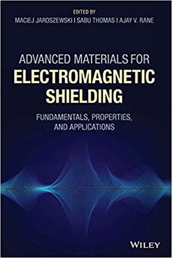  دانلود کتاب Advanced Materials for Electromagnetic Shielding - Fundamentals Properties and Applications - دانلود کتاب های دانشگاهی