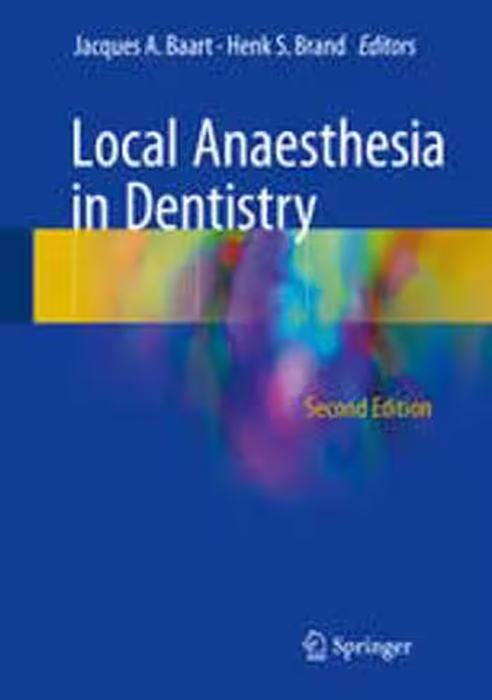 [PDF] دانلود کتاب Local Anaesthesia In Dentistry, 2nd ed, 2017
