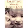 کتاب Parenting from the Inside Out اثر Daniel J. Siegel MD and Mary Hartzell انتشارات TarcherPerigee