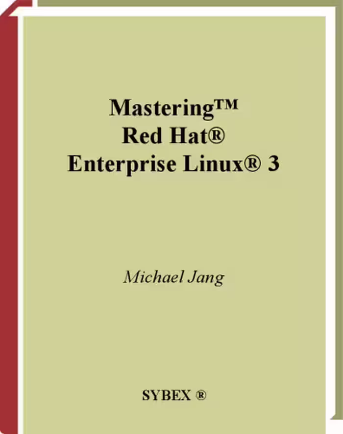 خرید و دانلود نسخه کامل کتاب Mastering Red Hat Linux Enterprise 3
