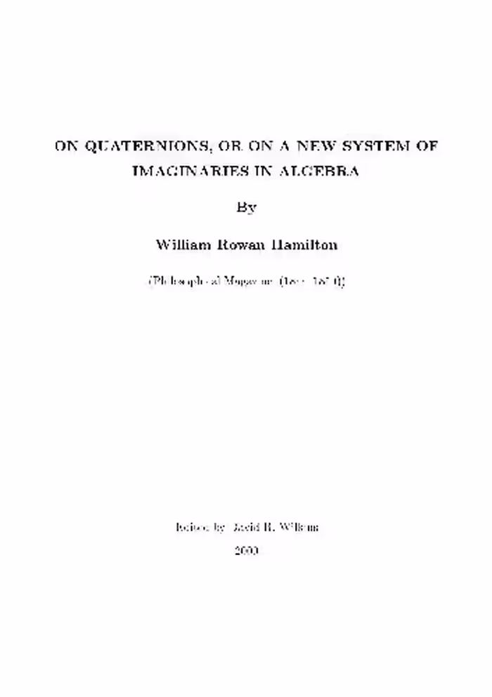 خرید و دانلود نسخه کامل کتاب On Quaternions; or on a new System of Imaginaries in Algebra
