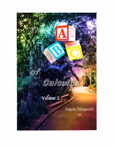 خرید و دانلود نسخه کامل کتاب The ABC’s of Calculus Volume 2 Multi Variable