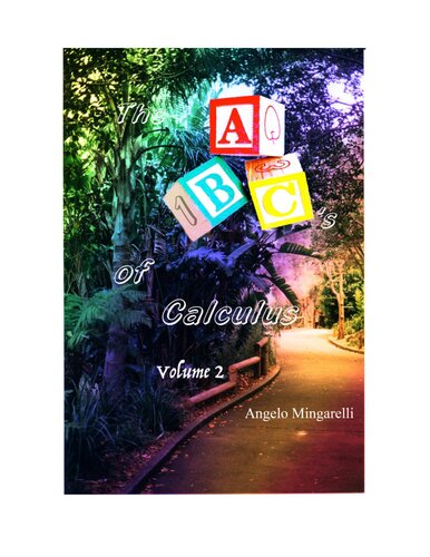 خرید و دانلود نسخه کامل کتاب The ABC’s of Calculus Volume 2 Multi Variable