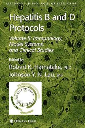 [PDF] دانلود کتاب Hepatitis B And D Protocols, Volume 2 - Immunology, Model Systems, And Clinical Studies, 2004