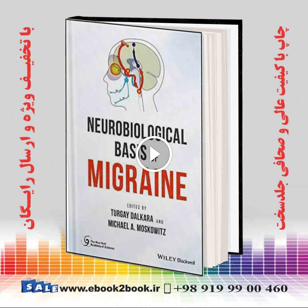 Neurobiological Basis of Migraine