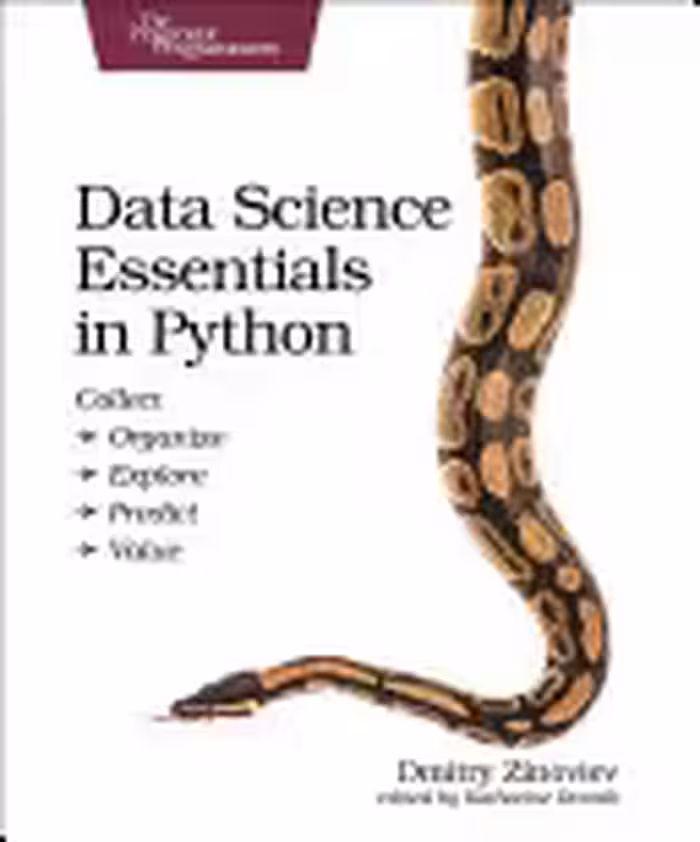 خرید و دانلود نسخه کامل کتاب Data Science Essentials in Python: Collect - Organize - Explore - Predict - Value