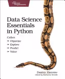 خرید و دانلود نسخه کامل کتاب Data Science Essentials in Python: Collect - Organize - Explore - Predict - Value