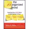کتاب The Disorganized Mind اثر Nancy A. Ratey انتشارات تازه ها